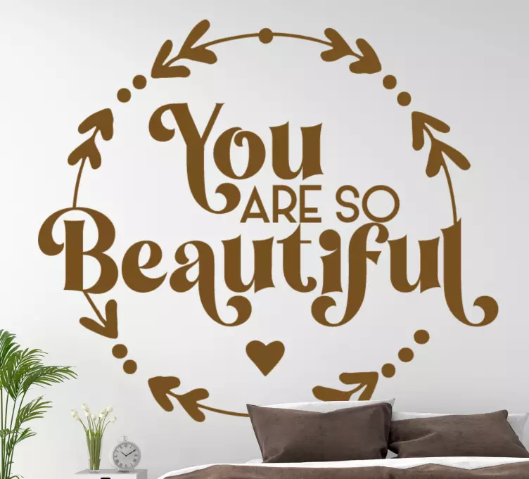 Wall quote decal you are so beautiful - TenStickers