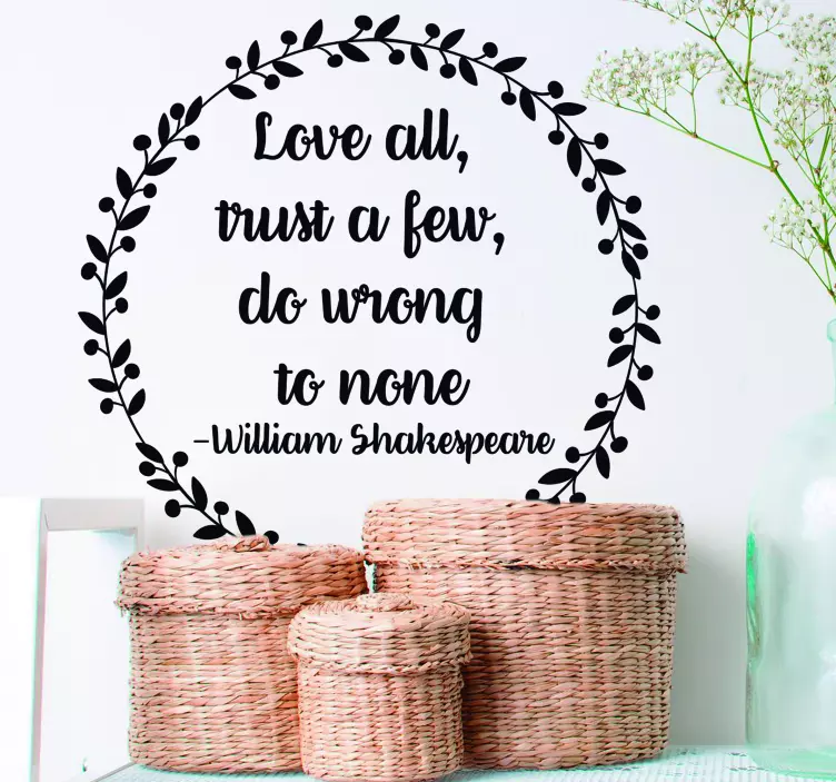 William Shakespeare Trust Quote Sticker - TenStickers