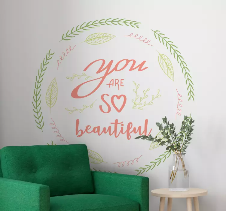 You are so beautiful circle wall decal for living room - TenStickers