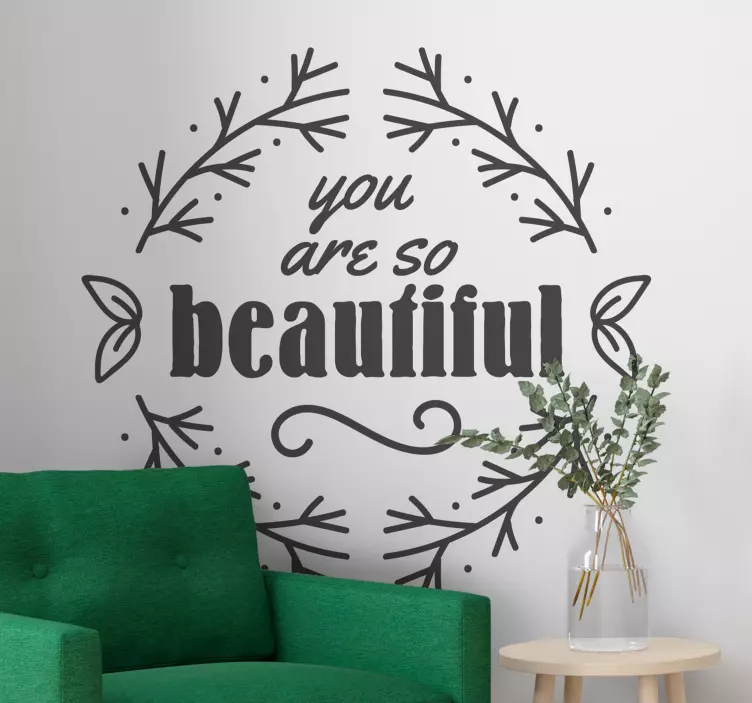 You are so beautiful wall decal for living room - TenStickers