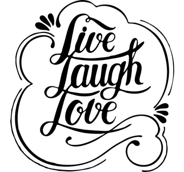 Live Laugh Love Wall Text Sticker - TenStickers