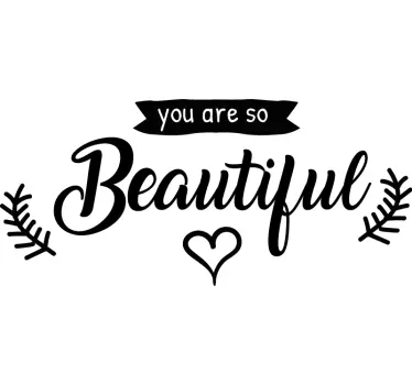 You are so beautiful love icons popular saying decal - TenStickers