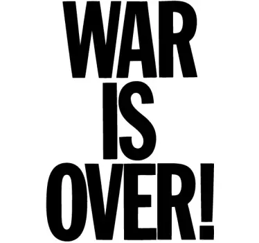 War is Over Wall Sticker - TenStickers