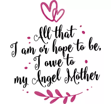 Abraham Lincoln Mother Quote Sticker - TenStickers
