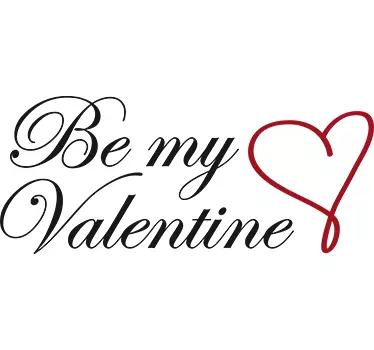 Be my Valentine Sticker - TenStickers