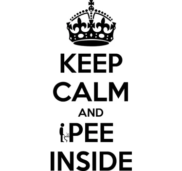 Pee Inside Keep Calm Sticker - TenStickers