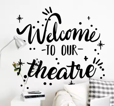 Our Theatre Business  text wall decal - TenStickers