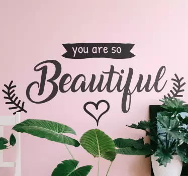 You are so beautiful love icons popular saying decal - TenStickers