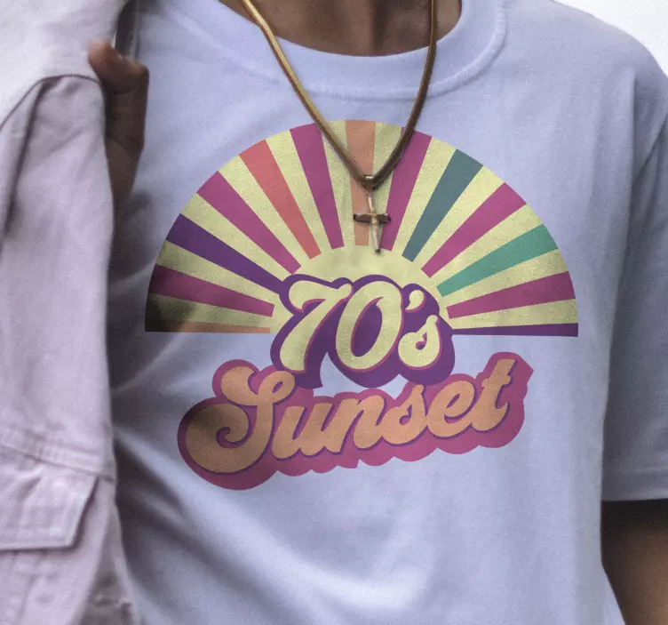70's sunset quote and sunset t-shirt - TenStickers