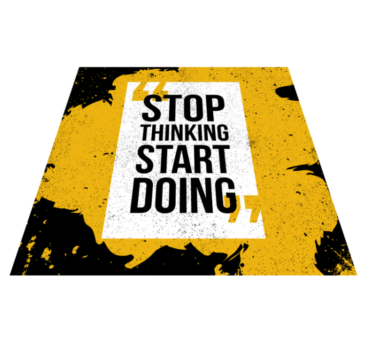 Stop Thinking Doing custom vinyl rug - TenStickers