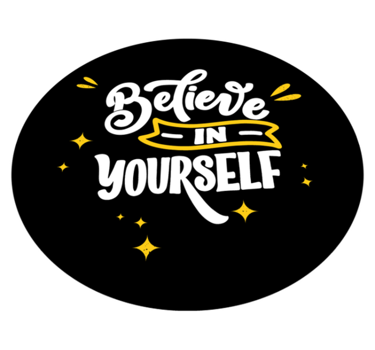 Believe in yourself black design custom vinyl rug - TenStickers