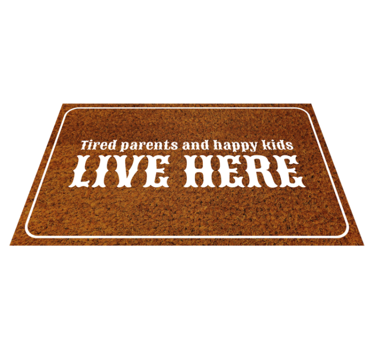 Tired parents live here entrance hall tiles - TenStickers