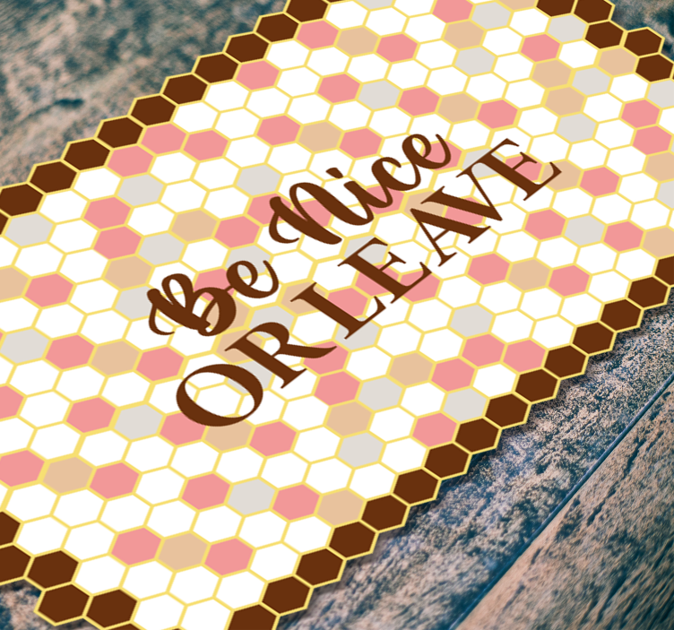 Be nice or leave  custom rug - TenStickers
