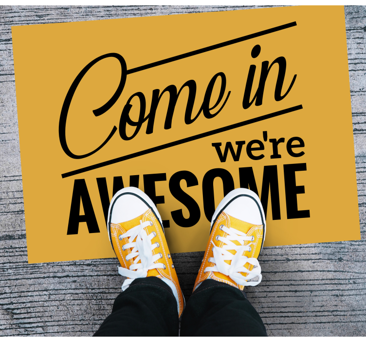 Come in we're awesome modern rug - TenStickers