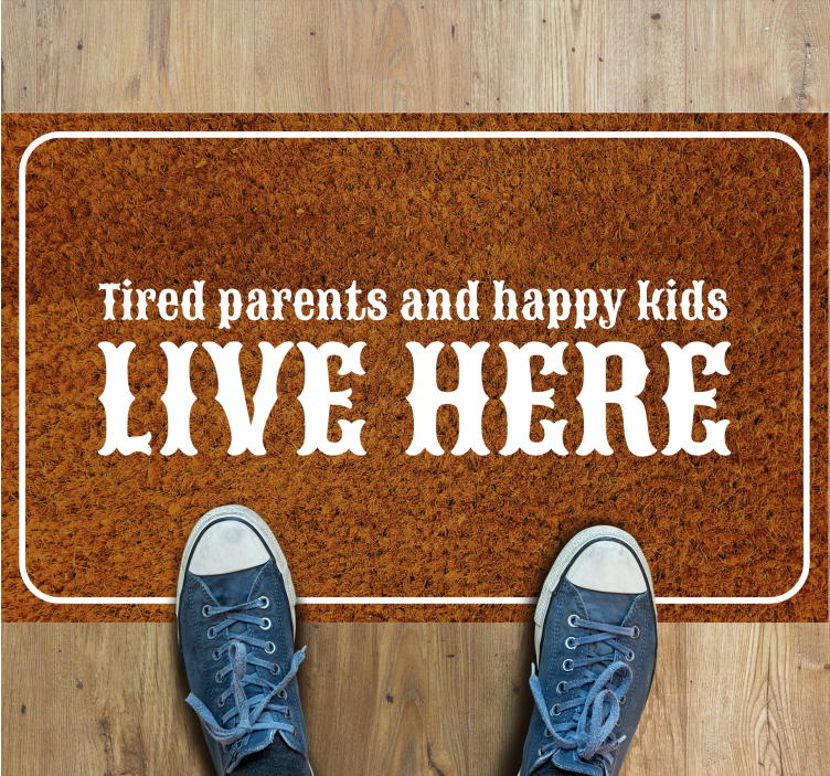 Tired parents live here entrance hall tiles - TenStickers