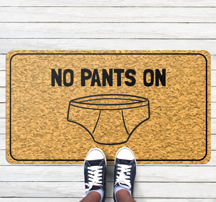 NO PANTS ON custom vinyl rug - TenStickers