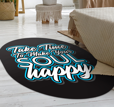 Do what makes your soul happy bespoke rugs - TenStickers