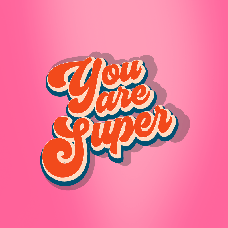 Custom vinyl rug you are super quote design - TenStickers