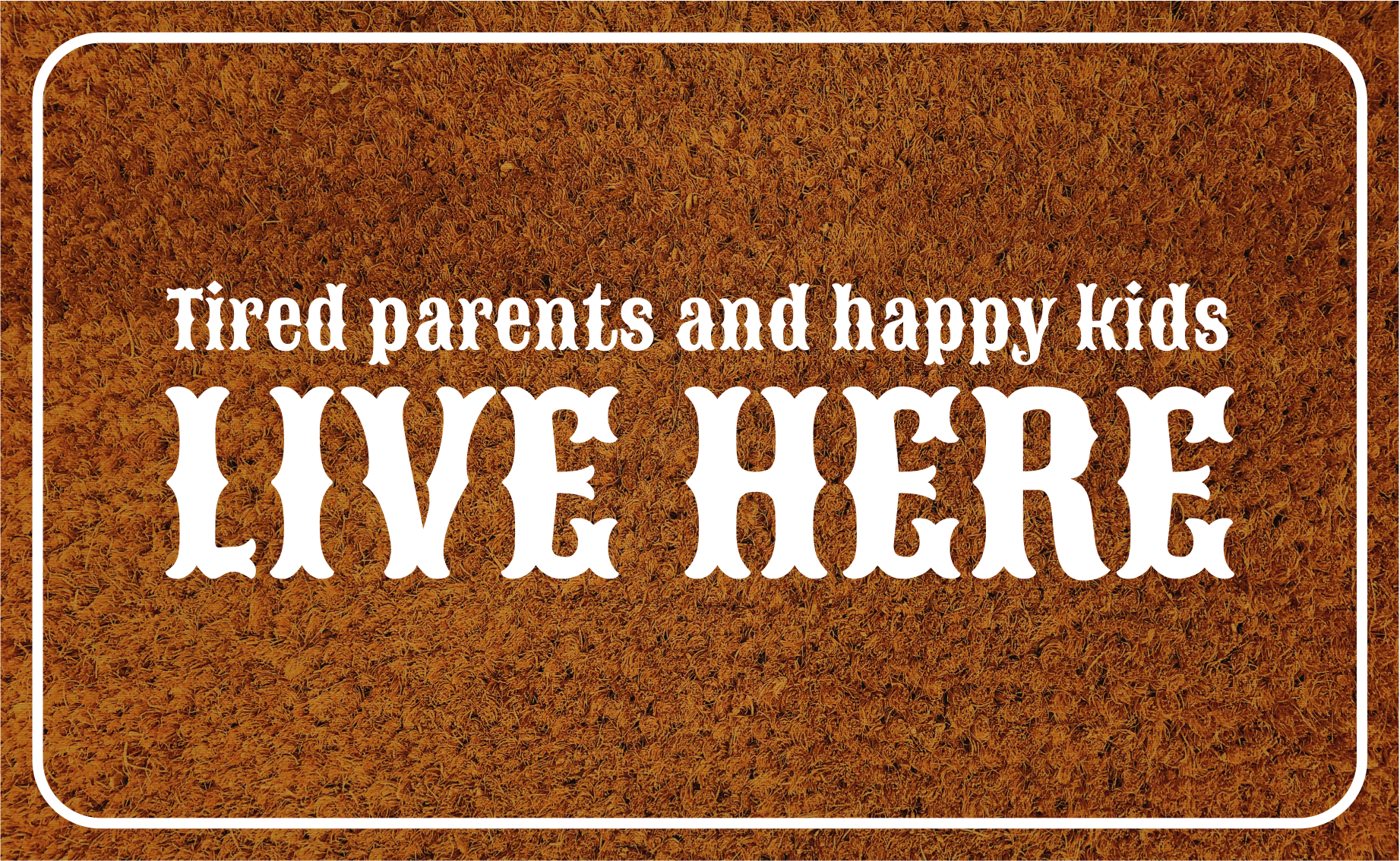 Tired parents live here entrance hall tiles - TenStickers